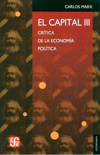 El Capital Iii - Crítica De La Economía Política - Karl Marx