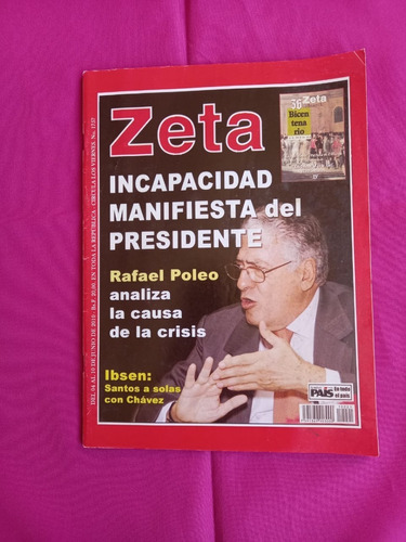 Revista Zeta 1757 - Incapacidad Manifiesta Del Presidente