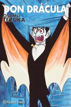 Libro Don Dracula Tezuka  De Tezuka Osamu Planeta Comic