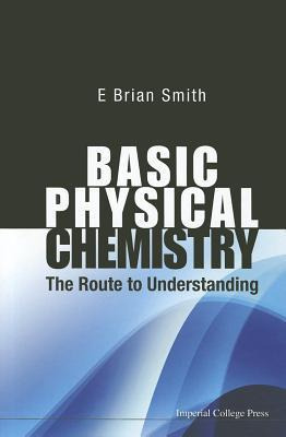 Libro Basic Physical Chemistry: The Route To Understandin...