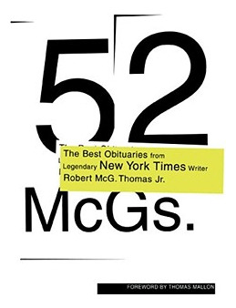 Libro 52 Mcgs.: The Best Obituaries From Legendary New Yo...