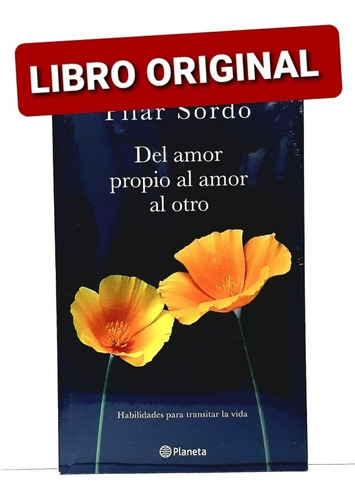 Del Amor Propio Al Amor Al Otro ( Libro Nuevo Y Original ) 