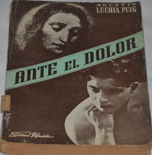 Ante El Dolor Agustin Luchia Puig (radio Charlas) N19