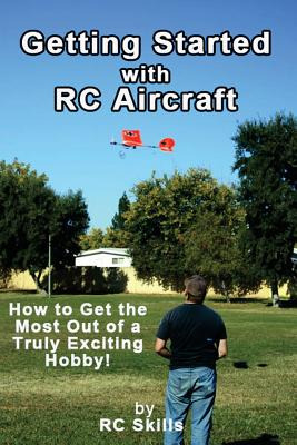Libro Getting Started With Rc Aircraft: How To Get The Mo...