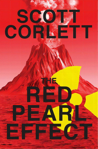 The Red Pearl Effect, De Corlett, Scott. Editorial Lightning Source Inc, Tapa Blanda En Inglés