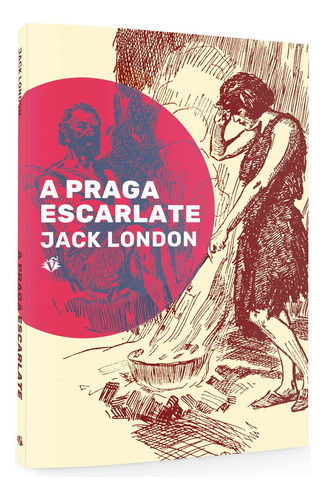 A Praga Escarlate, de London, Jack. Editora Campos Ltda, capa mole em português, 2021