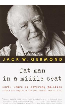 Libro Fat Man In A Middle Seat: Forty Years Of Covering P...