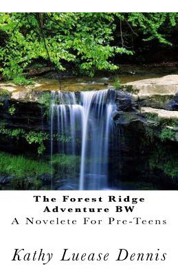 Libro The Forest Ridge Adventure Bw: A Novelette For Pre-...