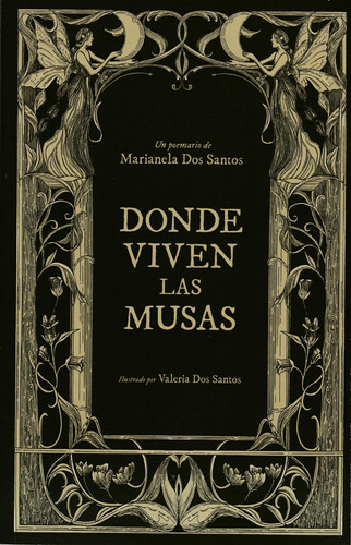 Donde Viven Las Musas. Marianela Dos Santos