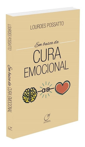 Em Busca Da Cura Emocional - Nova Edição