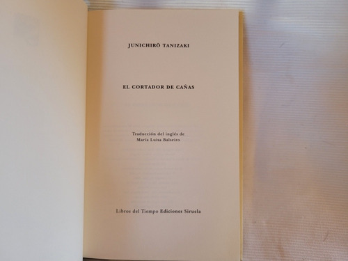 Imagen 4 de 5 de El Cortador De Cañas Junichiro Tanizaki Siruela Tapa Dura