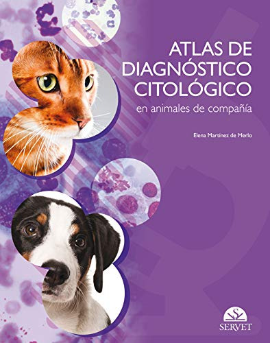 Atlas De Diagnóstico Citológico En Animales De Compañía (spa
