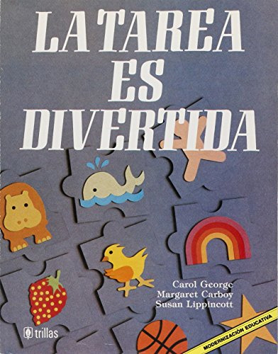 Libro La Tarea Es Divertida De Carol Y Otros George