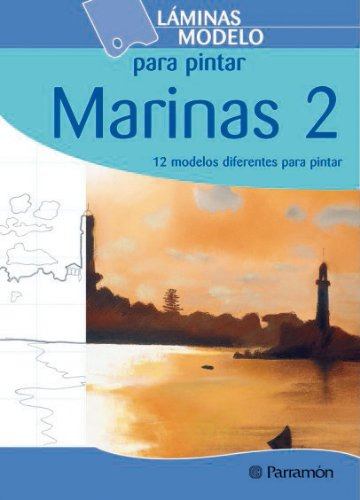 Libro Marinas 2 12 Modelos Diferentes Para Pintar (laminas M