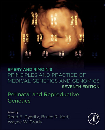 Emery And Rimoin's Principles And Practice Of Medical Geneti