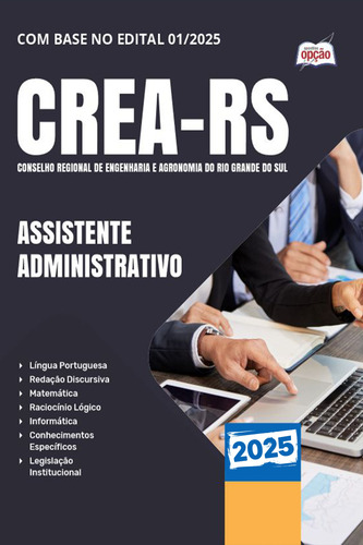 Apostila Completa Assistente Administrativo - Crea Rs 2025 - Editora Opção