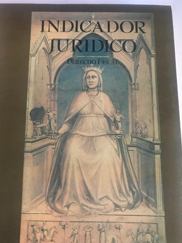 Indicador Jurídico  Derecho Fiscal 
