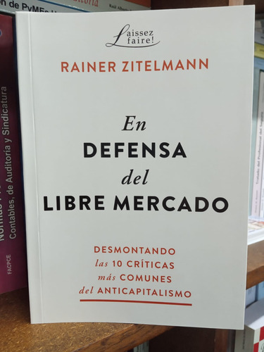 En Defensa Del Libre Mercado