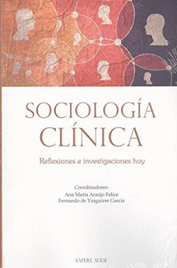Libro Sociología Clínica. Reflexiones E Investigaciones Hoyd