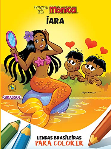 Libro Turma Da Monica - Lendas Brasileiras Para Colorir - Ia