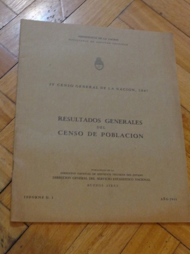 Resultados Generales Del Iv Censo De La Nación De 1947&-.