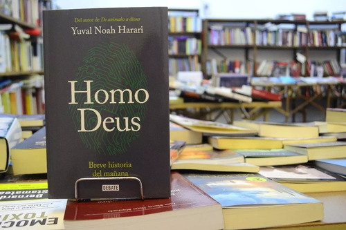 Homo Deus. Yuval Noah Harari. 