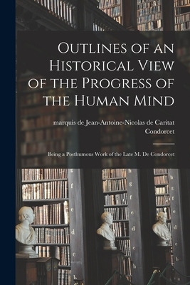 Libro Outlines Of An Historical View Of The Progress Of T...