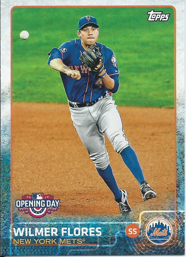 Barajita Wilmer Flores Opening Day Topps 2015 #158 Mets