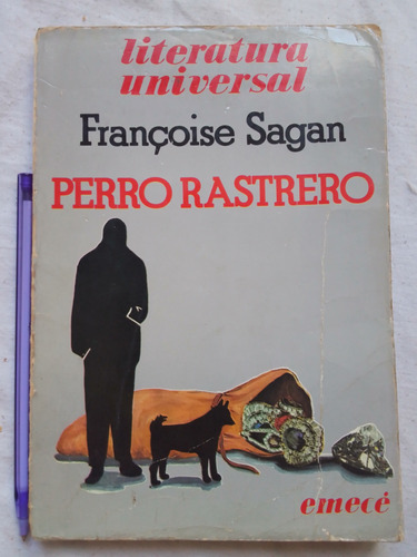 Perro Rastrero De Françoise Sagan (1981)