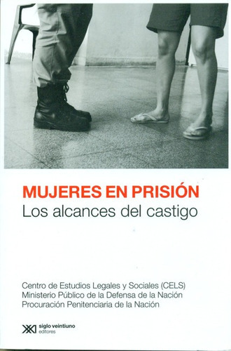 Libro Mujeres En Prision. Los Alcances Del Castigo