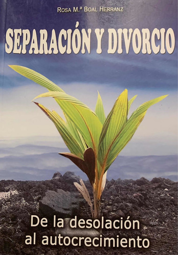 Separación Y Divorcio - Rosa M.ª Boal Herranz