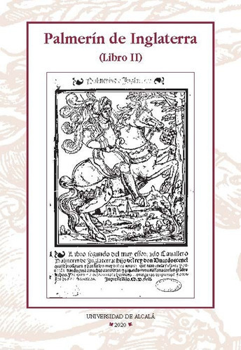 PalmerÃÂn de Inglaterra (Libro II), de Vargas Díaz-Toledo, Aurelio. Editorial Universidad de Alcalá, tapa blanda en español