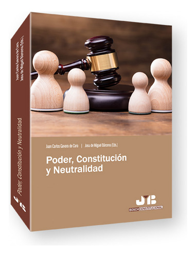 Poder Constitucion Y Neutralidad - Gavara De Cara Juan Barce