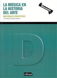 Libro La Mãºsica En La Historia Del Arte - Gonzãlez Mart...