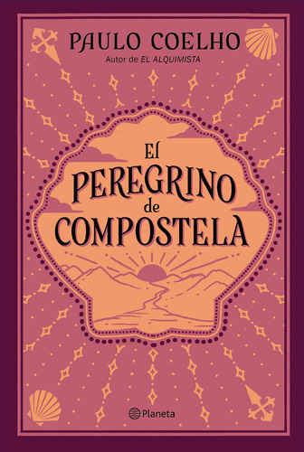 El Peregrino De Compostela - Coelho, Paulo -(t.dura) - *