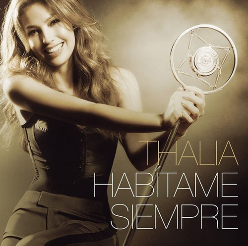 Cd Thalía - Habítame Siempre ¡nuevo Y Sellado!