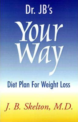 Libro Dr. Jb's Your Way Diet Plan For Weight Loss - J B S...