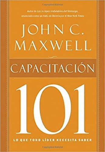 Imagen 1 de 2 de Capacitacion 101- J Maxwell, G Nelson