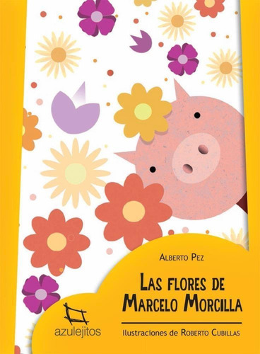 Flores De Marcelo Morcilla, Las - Azulejitos - 2015-pez, Alb