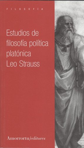 Estudios De Filosofia Politica Platonica