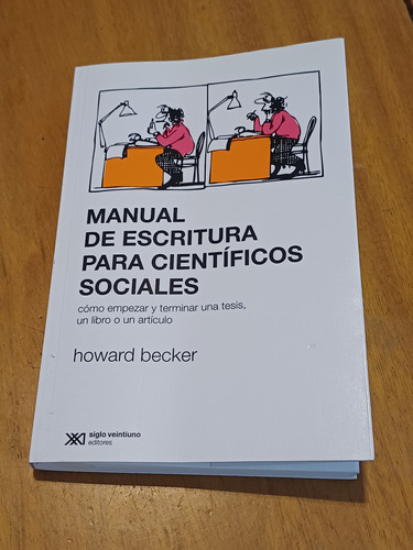 Manual De Escritura Para Cientificos Sociales- Howard Becker
