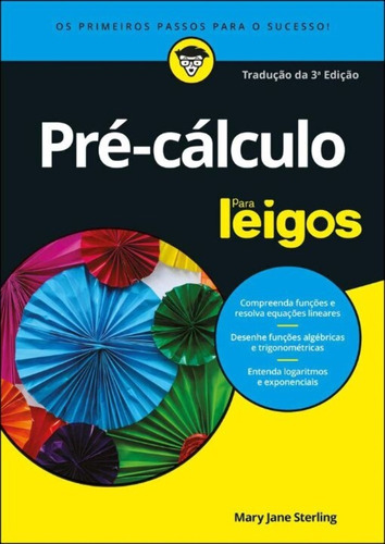 Pre-calculo Para Leigos - 03ed/21, De Sterling, Mary Jane. Editorial Alta Books, Capa Mole Em Português