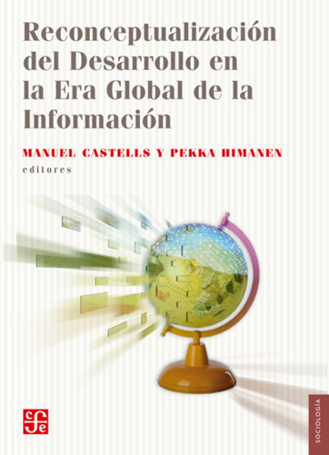 Reconceptualizacion Del Desarrollo En La Era Global De La In