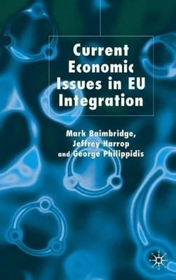 Libro Current Economic Issues In Eu Integration - M. Baim...