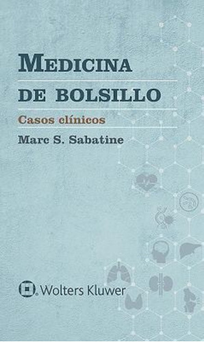 Medicina De Bolsillo. Casos Clínicos. Sabatine
