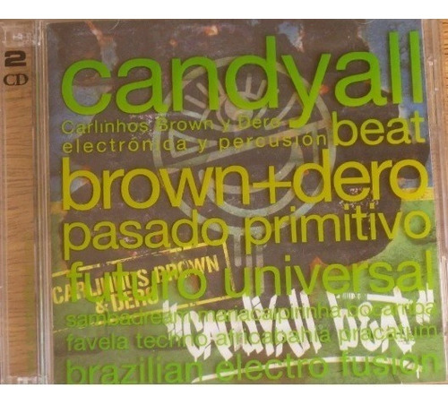 Carlinhos Brown Y Dj Dero - Candyall Beat- 2 Cd's - Origin 