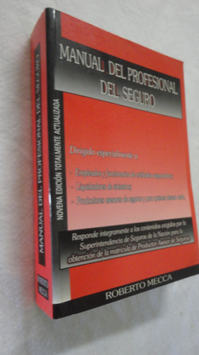 Manual Del Profesional Del Seguro - Roberto Mecca