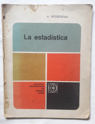 La Estadística André Vessereau 1968 60p Subrayad Unico Dueño