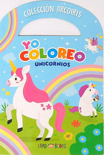 Unicornios - Yo Coloreo 