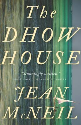 The Dhow House - Jean Mcneil